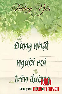 Đừng Nhặt Người Rơi Trên Đường