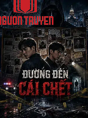 Đường Đến Cái Chết - Đuong Đen Cai Chet