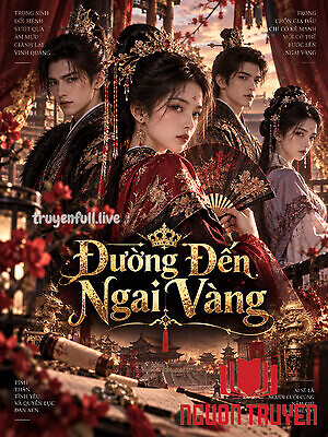 Đường Đến Ngai Vàng - Đuong Đen Ngai Vang