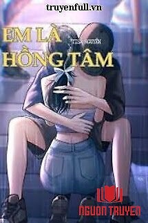 Em Là Hồng Tâm - Em La Hong Tam