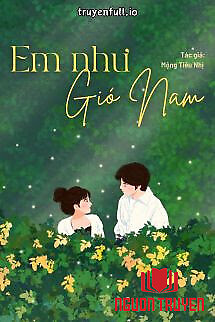 Em Như Gió Nam - Em Nhu Gio Nam