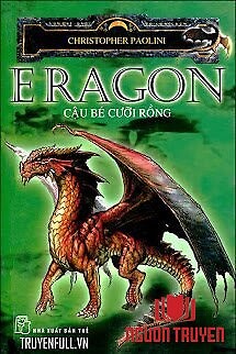 Eragon - Cậu Bé Cưỡi Rồng - Eragon - Cau Be Cuoi Rong