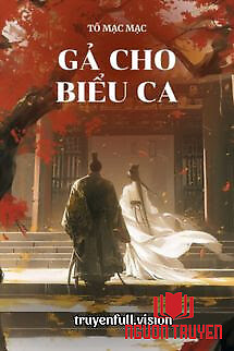 Gả Cho Biểu Ca - Tô Mạc Mạc - Ga Cho Bieu Ca - To Mac Mac