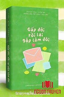 Gấp Đôi Rồi Lại Gập Làm Đôi - Gap Đoi Roi Lai Gap Lam Đoi