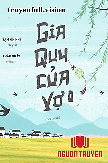 Gia Quy Của Vợ - Tạm Ổn Nhỉ - Gia Quy Cua Vo - Tam Ổn Nhi