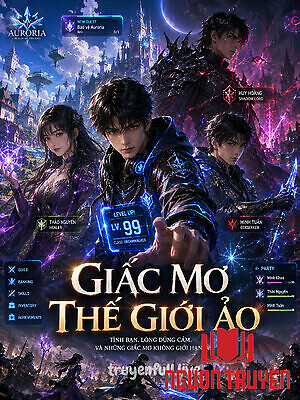 Giấc Mơ Thế Giới Ảo - Giac Mo The Gioi Ảo