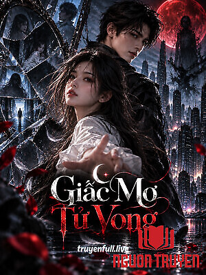 Giấc Mơ Tử Vong - Giac Mo Tu Vong