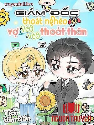 Giám Đốc Thoát Nghèo, Vợ Vèo Vèo Thoát Thân - Giam Đoc Thoat Ngheo, Vo Veo Veo Thoat Than