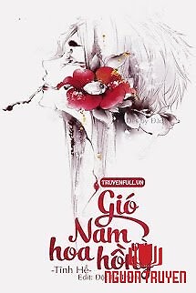 Gió Nam Và Hoa Hồng - Gio Nam Va Hoa Hong