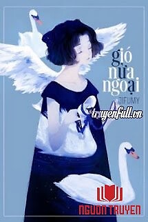 Gió Nửa Ngoại - Gio Nua Ngoai