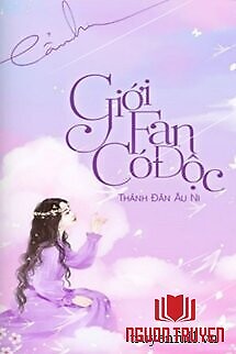 Giới Fan Có Độc