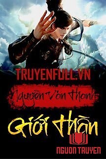 Giới Thần - Gioi Than