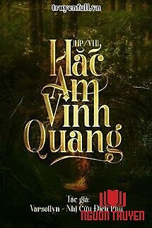 Hắc Ám Vinh Quang - Hac Ám Vinh Quang