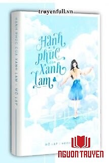 Hạnh Phúc Của Xanh Lam - Hanh Phuc Cua Xanh Lam