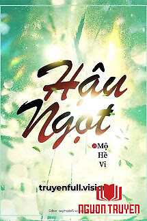 Hậu Ngọt - Hồi Cam - Hau Ngot - Hoi Cam