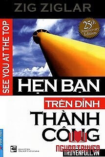 Hẹn Bạn Trên Đỉnh Thành Công - Hen Ban Tren Đinh Thanh Cong