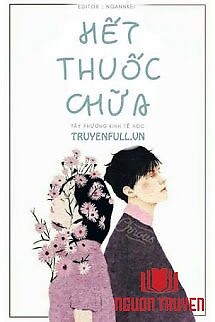 Hết Thuốc Chữa - Het Thuoc Chua