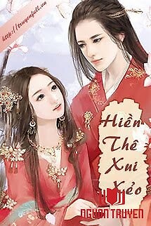 Hiền Thê Xui Xẻo - Hien The Xui Xeo