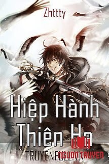 Hiệp Hành Thiên Hạ - Hiep Hanh Thien Ha