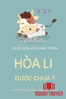 Hòa Li Được Chưa - Hoa Li Đuoc Chua