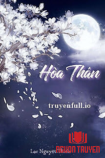 Hòa Thân - Lạc Nguyệt Thiển - Hoa Than - Lac Nguyet Thien