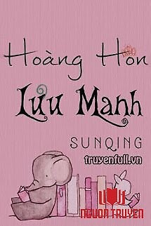 Hoàng Hôn Lưu Manh - Hoang Hon Luu Manh