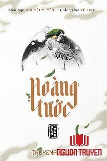 Hoàng Tước - Hoang Tuoc