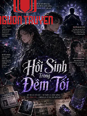 Hồi Sinh Trong Đêm Tối - Hoi Sinh Trong Đem Toi