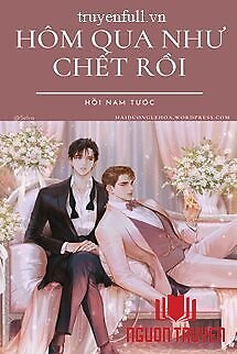 Hôm Qua Như Chết Rồi - Hom Qua Nhu Chet Roi