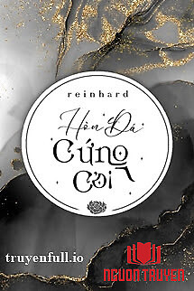 Hòn Đá Cứng Cỏi - Reinhard - Hon Đa Cung Coi - Reinhard