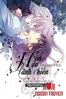 Hôn Hậu Lãnh Chiến - Hon Hau Lanh Chien