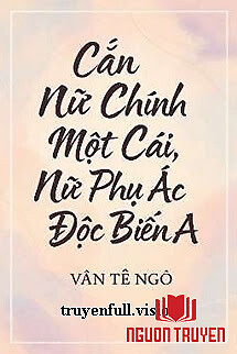 Hỗn Nguyên Tu Chân Lục - Y Lạc Thành Hỏa - Hon Nguyen Tu Chan Luc - Y Lac Thanh Hoa