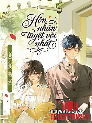 Hôn Nhân Tuyệt Vời Nhất - Sách Đao - Hon Nhan Tuyet Voi Nhat - Sach Đao