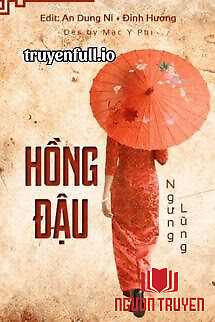 Hồng Đậu - Ngưng Lũng - Hong Đau - Ngung Lung