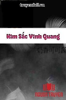 [Hp] Kim Sắc Vinh Quang - [Hp] Kim Sac Vinh Quang