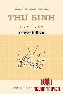 [Huấn Văn] Thư Sinh - [Huan Van] Thu Sinh