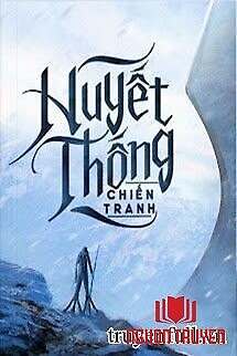 Huyết Thống Chiến Tranh