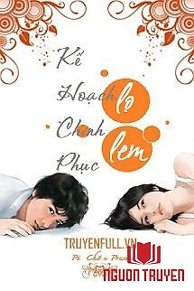 Kế Hoạch Chinh Phục Lọ Lem - Ke Hoach Chinh Phuc Lo Lem