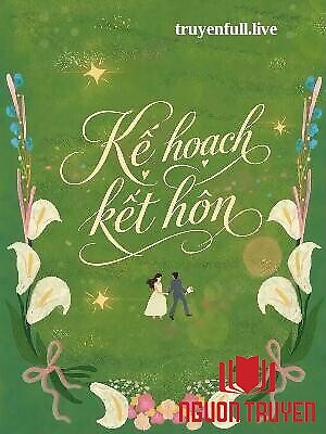 Kế Hoạch Kết Hôn - Tô Kỳ - Ke Hoach Ket Hon - To Ky