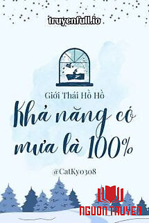 Khả Năng Có Mưa Là 100% - Giới Thái Hồ Hồ - Kha Nang Co Mua La 100% - Gioi Thai Ho Ho