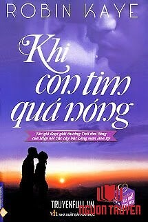 Khi Con Tim Quá Nóng - Khi Con Tim Qua Nong