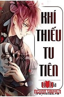 Khí Thiếu Tu Tiên - Khi Thieu Tu Tien