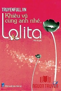 Khiêu Vũ Cùng Anh Nhé, Lolita - Khieu Vu Cung Anh Nhe, Lolita