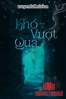 Khó Vượt Qua - Hoài Cố - Kho Vuot Qua - Hoai Co