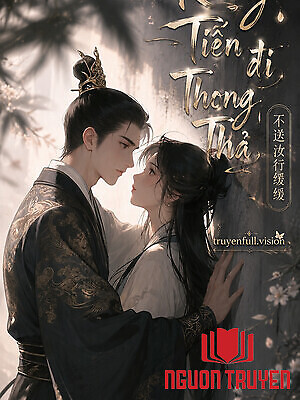 Không Tiễn, Đi Thong Thả
