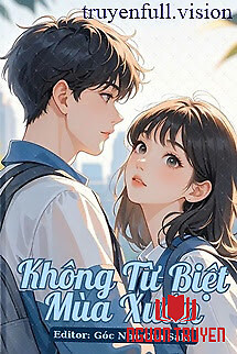 Không Từ Biệt Mùa Xuân - Bán Chi Tê Mộc - Khong Tu Biet Mua Xuan - Ban Chi Te Moc