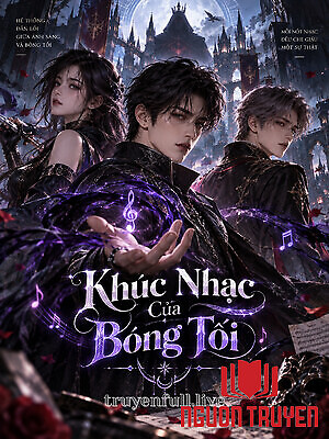 Khúc Nhạc Của Bóng Tối - Khuc Nhac Cua Bong Toi