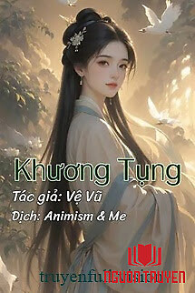 Khương Tụng - Vệ Vũ - Khuong Tung - Ve Vu