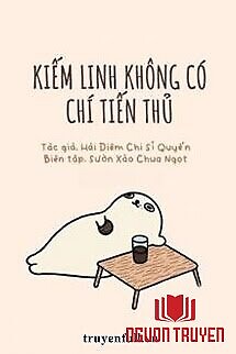 Kiếm Linh Không Có Chí Tiến Thủ