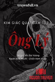 Kim Giác Quái Đàm Tập 1: Ông Lý